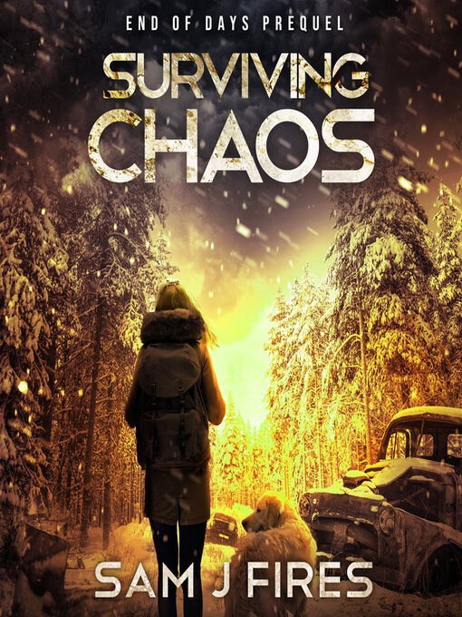 Title details for Surviving Chaos by Sam J. Fires - Wait list